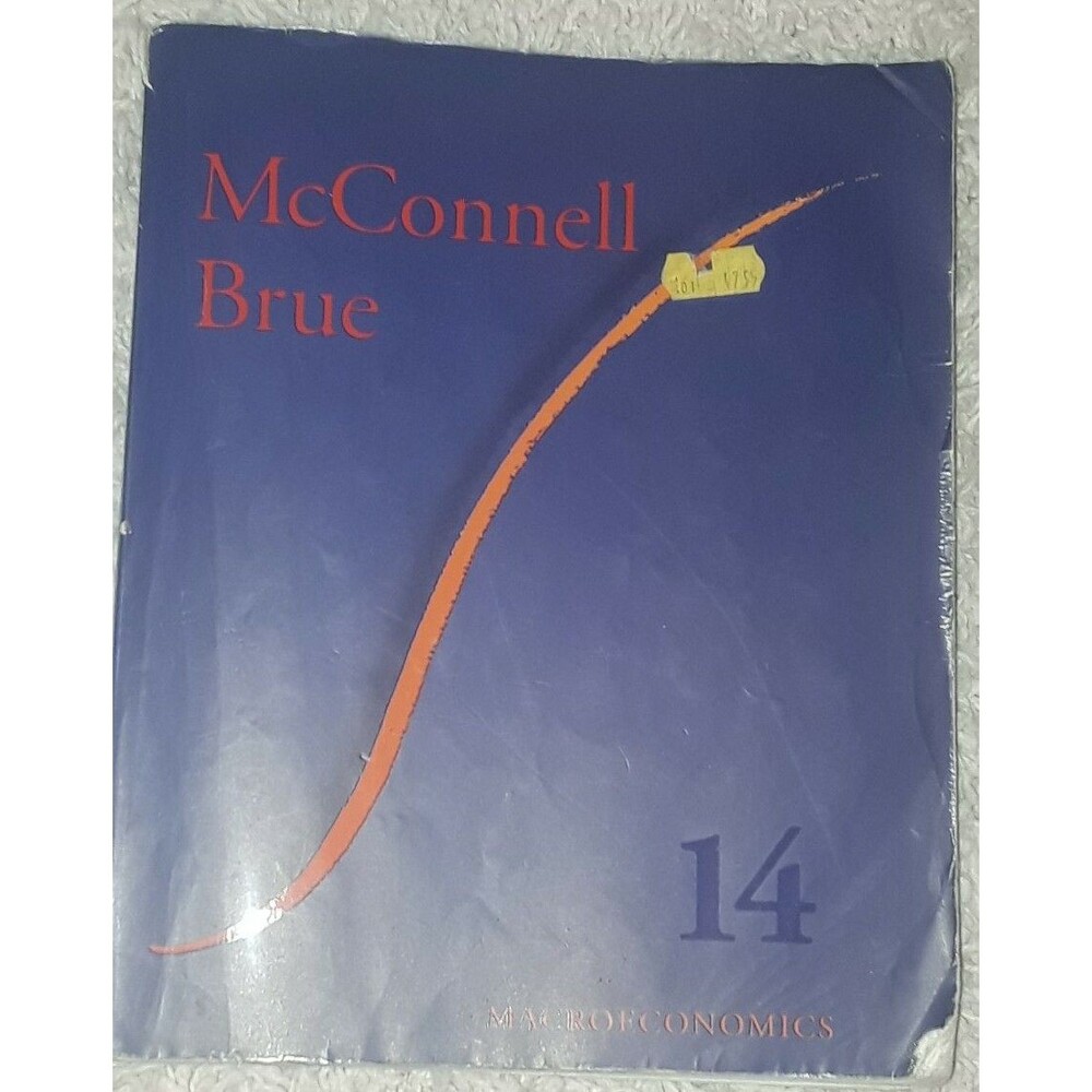 MACROECONOMICS: Principles, Problems, & Policies McConnell Brue 14th Edition